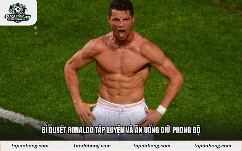 Các bài tập Ronaldo tập luyện yêu thích nhất